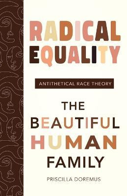Radical Equality(English, Paperback, Doremus Priscilla)