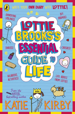 Lottie Brooks's Essential Guide to Life(English, Paperback, Kirby Katie)