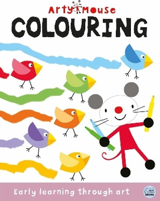 Arty Mouse Colouring(English, Paperback, Gale Robyn)