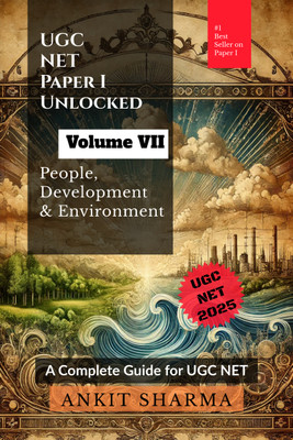 UGC NET Paper I Unlocked Volume VII: People, Development and Environment  - A Complete Guide for UGC NET(Hardcover, Ankit Sharma)