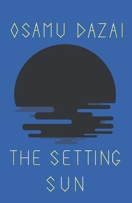 The Setting Sun(English, Paperback, Dazai Osamu)