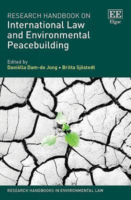 Research Handbook on International Law and Environmental Peacebuilding(English, Hardcover, unknown)
