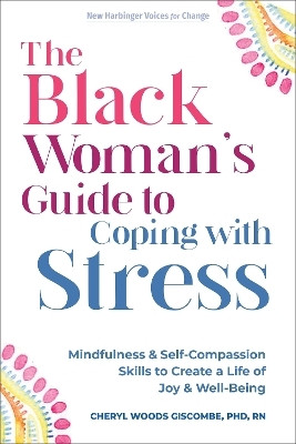 The Black Woman's Guide to Coping with Stress(English, Paperback, Giscombe Cheryl)