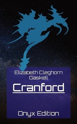Cranford(English, Paperback, Gaskell Elizabeth Cleghorn)
