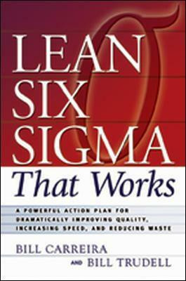 Lean Six Sigma That Works(English, Paperback, Carreira Bill)