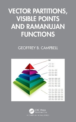 Vector Partitions, Visible Points and Ramanujan Functions(English, Hardcover, Campbell Geoffrey B.)