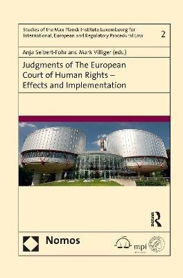 Judgments of the European Court of Human Rights - Effects and Implementation(English, Paperback, Seibert-Fohr Anja)