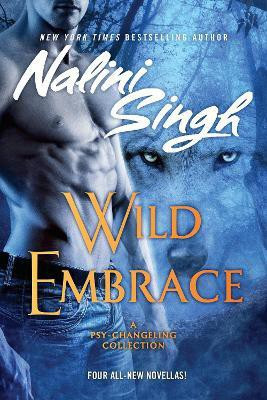 Wild Embrace(English, Paperback, Singh Nalini)
