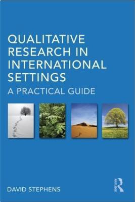 Qualitative Research in International Settings(English, Paperback, Stephens David)