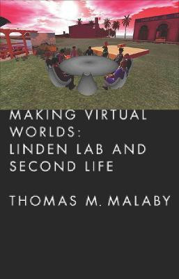 Making Virtual Worlds(English, Electronic book text, Malaby Thomas M.)
