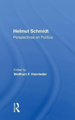 Helmut Schmidt: Perspectives On Politics(English, Paperback, unknown)