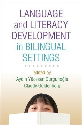 Language and Literacy Development in Bilingual Settings(English, Hardcover, unknown)