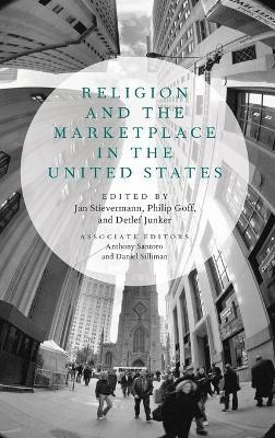 Religion and the Marketplace in the United States(English, Hardcover, unknown)