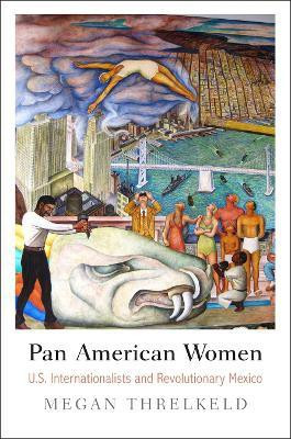 Pan American Women(English, Paperback, Threlkeld Megan)