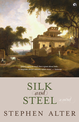 Silk and Steel(English, Paperback, Alter Steven L.)