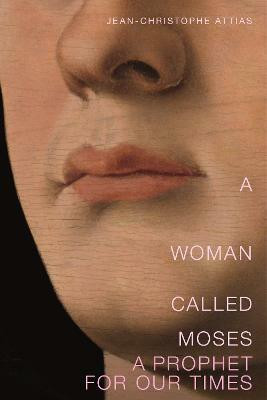 A Woman Called Moses(English, Hardcover, Attias Jean-Christophe)