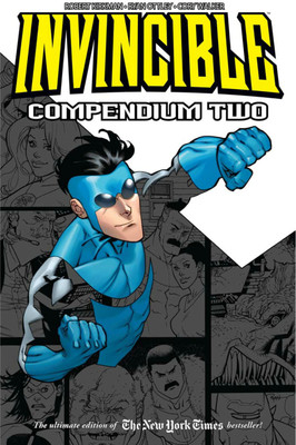 Invincible Compendium Volume 2(English, Paperback, Kirkman Robert)