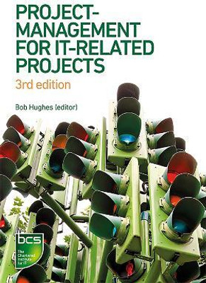 Project Management for IT-Related Projects(English, Paperback, Hughes Bob)