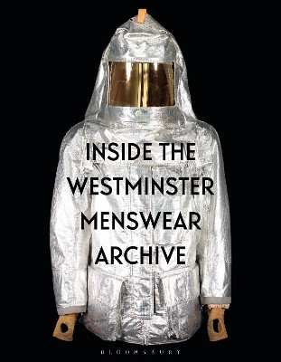 Inside the Westminster Menswear Archive(English, Paperback, Groves Andrew Professor)
