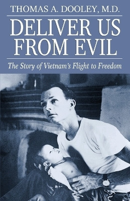 Deliver Us from Evil(English, Paperback, Dooley Thomas a)