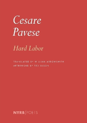 Hard Labor(English, Paperback, Pavese Cesare)