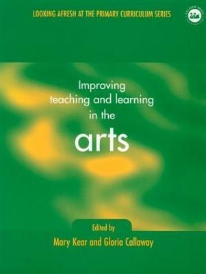 Improving Teaching and Learning in the Arts(English, Paperback, Callaway Gloria)