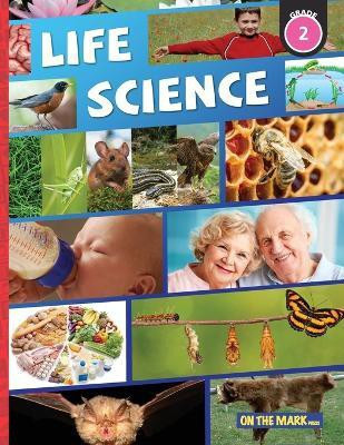 Life Science Grade 2 - Small Crawling & Flying Animals; and Animal Growth & Changes(English, Paperback, Bellaire Tracy)