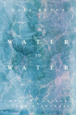 Water to Water(English, Paperback, Hacker Marilyn)