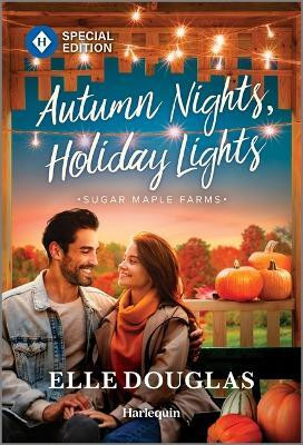 Autumn Nights, Holiday Lights(English, Paperback, Douglas Elle)
