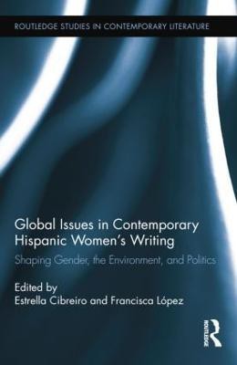 Global Issues in Contemporary Hispanic Women's Writing(English, Paperback, unknown)