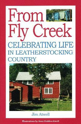 From Fly Creek(English, Paperback, Atwell Jim)