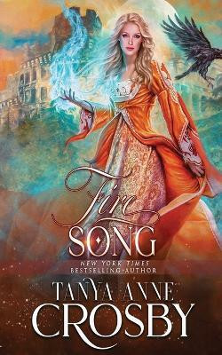 Fire Song(English, Paperback, Crosby Tanya Anne)