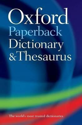 Oxford Paperback Dictionary & Thesaurus(English, Paperback, Oxford Languages)