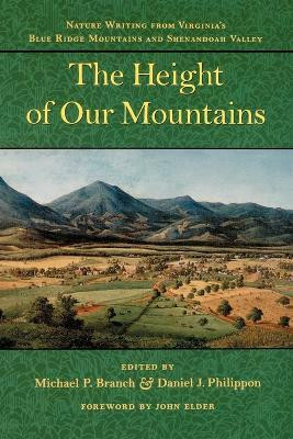 The Height of Our Mountains(English, Paperback, Branch Michael P.)