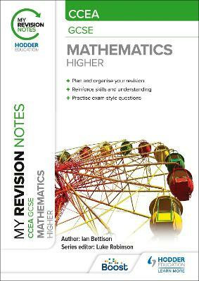 My Revision Notes: CCEA GCSE Mathematics Higher(English, Paperback, Bettison Ian)