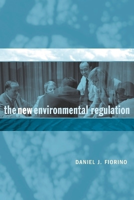 The New Environmental Regulation(English, Paperback, Fiorino Daniel J.)