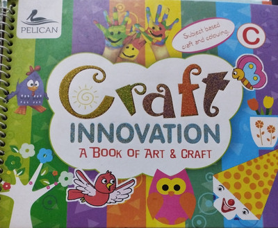Craft innovation a book of art and craft C(Paperback, Xyz)