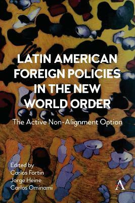 Latin American Foreign Policies in the New World Order(English, Hardcover, unknown)