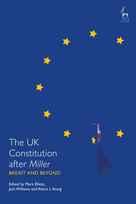 The UK Constitution after Miller(English, Paperback, unknown)