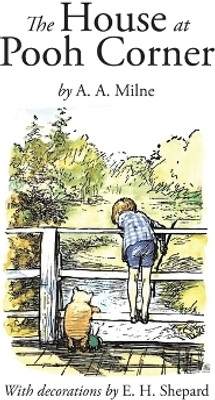 The House at Pooh Corner(English, Paperback, Milne A a)