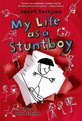 My Life as a Stuntboy(English, Paperback, Tashjian Janet)