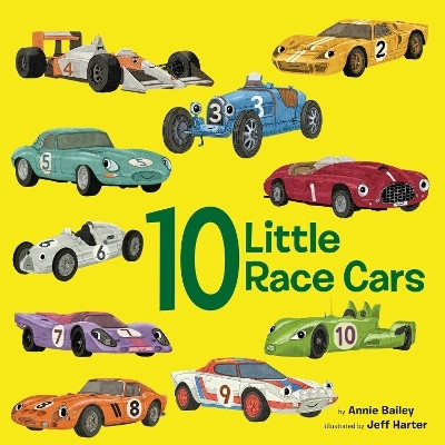 10 Little Race Cars(English, Board book, Bailey Annie)