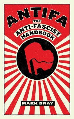 Antifa(English, Paperback, Bray Mark)