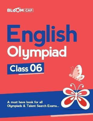 Bloom Cap English Olympiad Class 6(English, Paperback, Agarwal Srishti)