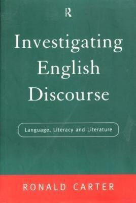 Investigating English Discourse(English, Paperback, Carter Ronald)