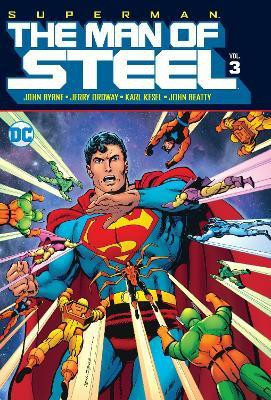 Superman: The Man of Steel Vol. 3(English, Hardcover, Byrne John)