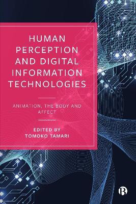Human Perception and Digital Information Technologies(English, Hardcover, unknown)