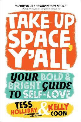 Take Up Space, Y'all(English, Paperback, Coon Kelly)