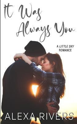 It Was Always You(English, Paperback, Rivers Alexa)