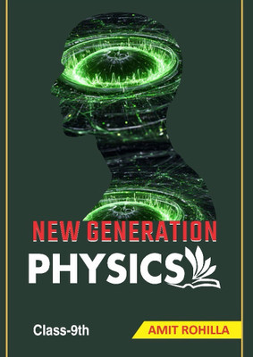 New Generation Physics(Paperback, Amit Rohilla)